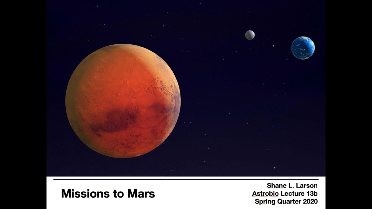 Astro 111 - Astrobiology: Lecture 13b -- Missions to Mars