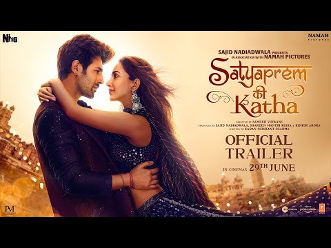 SatyaPrem Ki Katha|Official Trailer|Kartik|Kiara|Sameer V|Sajid Nadiadwala| Namah Pictures|29th June