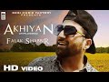 Falak Shabbir - Akhiyan Unplugged