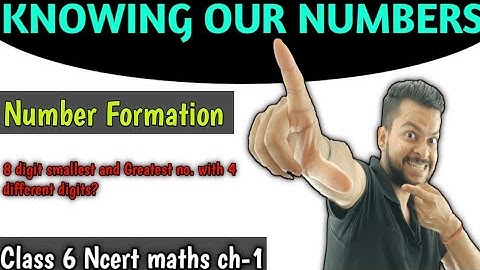 Knowing Our Numbers class 6/Number Formation/Class 6th Maths, chapter 1/CBSEians