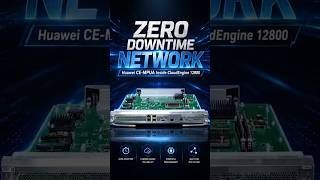 Why Huawei CE-MPUA Powers Mission-Critical Data Centers #huawei #module #CoreSwitch #DataCenter #fyp