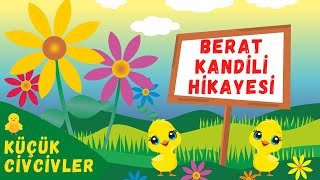 Berat Kandili Hikayesi🌹Küçük Civcivler 🐥 Çocuklar için Dini Hikayeler #değerlereğitimi #beratkandili