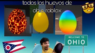 todos los huevos de pascua de ohio roblox 18/18