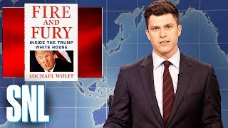 Weekend Update on Fire and Fury  SNL