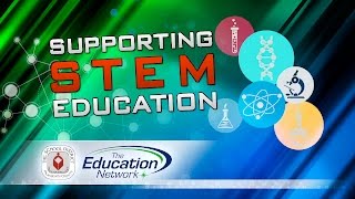 SUPPORTING STEM EDUCATION