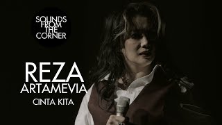 Reza Artamevia - Cinta Kita | Sounds From The Corner Live #30