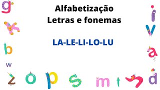 Alfabetização fônica- LA-LE-LI-LO-LU