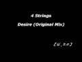 4 Strings - Desire (Original Mix)