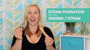 How to Sing Better with Straw Phonation & the Singing / Straw