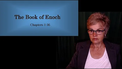 The Book of Enoch Chapters 1-36