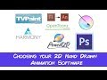 Choosing Your 2D Hand Drawn Animation Software