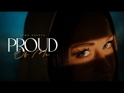 Tina Ruseva - PROUD OF ME (OFFICIAL VIDEO)