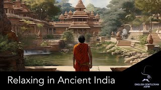 ASMR | Relaxing in Ancient India | A Serene Journey for Focus, Relaxation & Sleep screenshot 3