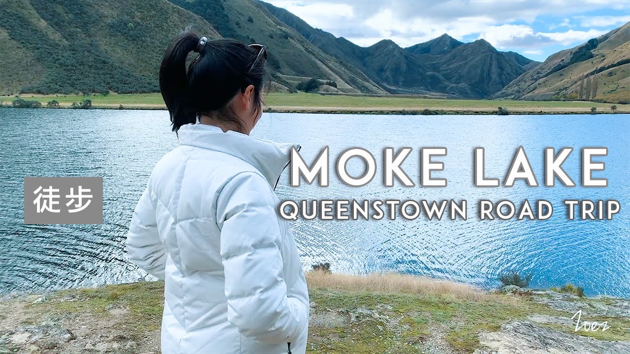 Visit Stunning Moke Lake // Day 5 & 6 // Last Day in Queenstown