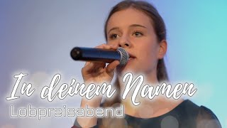 Lobpreis Zum Mitsingen I Schön Ist Dein Herrlicher Name