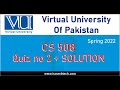 CS 508 - Quiz No 2 - Fall 2022 - MTech