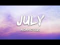 Noah Cyrus - July (Lyrics)