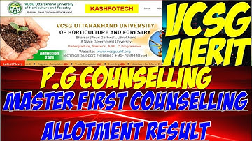 VCSG UUHF Master First Counselling Allotment Result | Counselling of Master | PG Counselling | M.Sc.