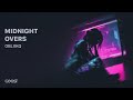 Oblxkq  midnight overs official audio