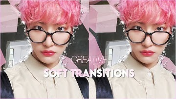 soft transition ideas | After Effects