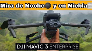 DJI MAVIC 3 ENTERPRISE CON CAMARA TERMICA VE EN OSCURIDAD Y NEBLINA - PRUEBAS EN ESPAÑOL