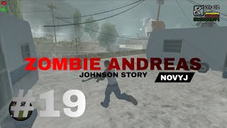 МИССИИ С НЕЗНАКОМЦАМИ ЧАСТЬ 6 / ZOMBIE ANDREAS JOHNSON STORY #19