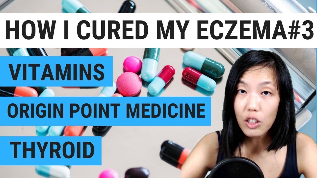 Eczema How to Treat Eczema 3 Vitamins, Origin Point Medicine
