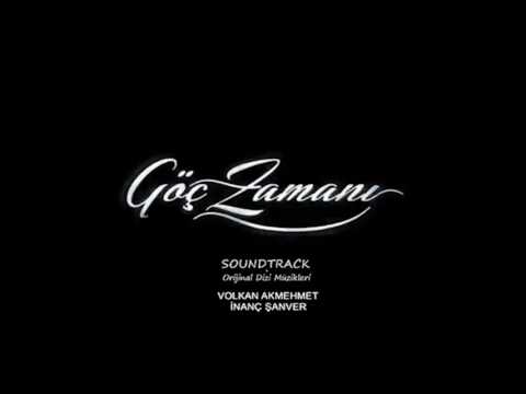 Volkan Akmehmet İnanç Şanver 27 The Boss Göç Zamanı OST