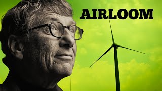 Bill Gates Supported Airloom Device - Future Of Wind Energy
