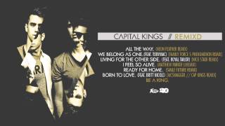 Capital Kings - REMIXD [FULL ALBUM AUDIO]