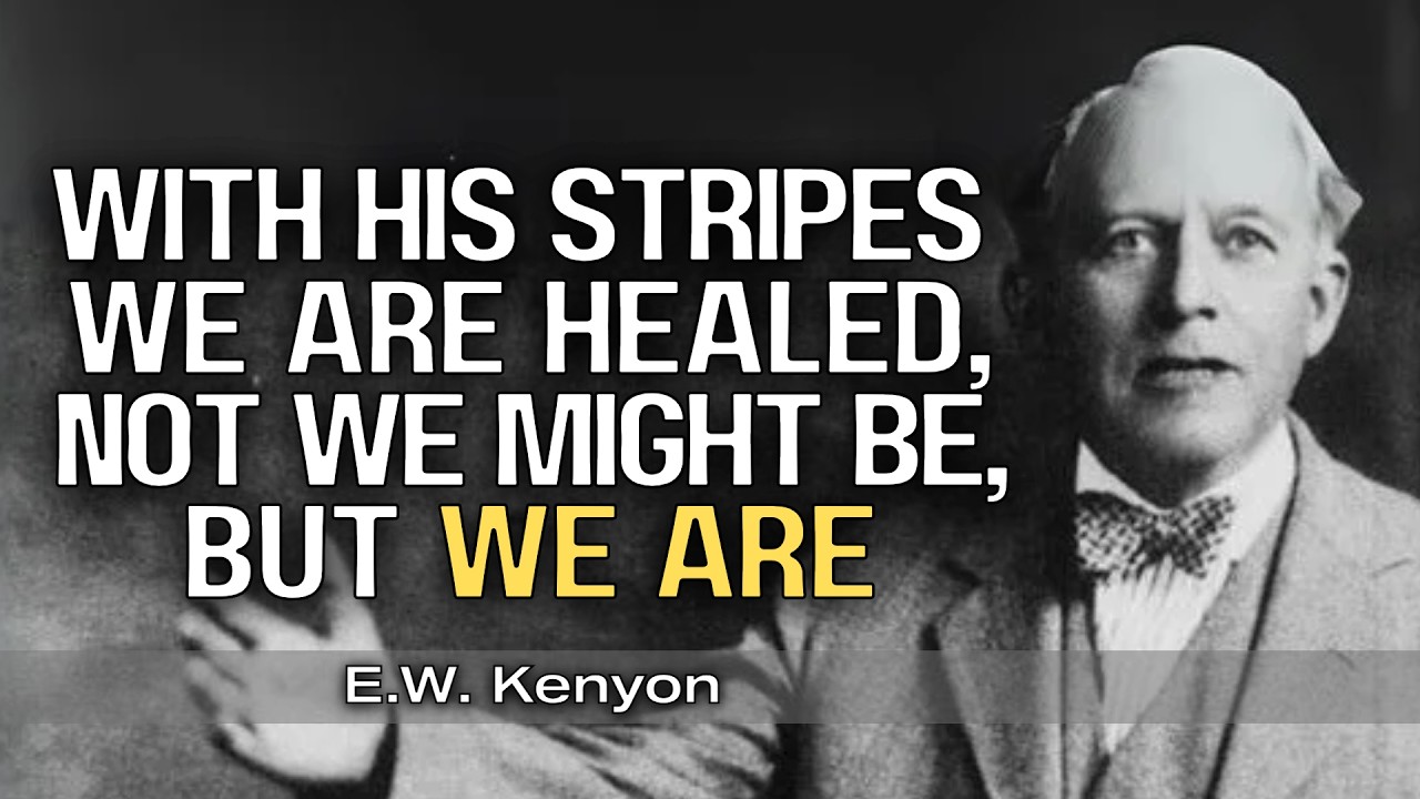 The Shocking Truth About Healing Hidden in Isaiah 53 | E.W. Kenyon Teachings