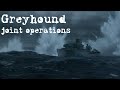 Greyhound 2020 Scene Joint Operations Greyhound 2020 Scene Joint Operations