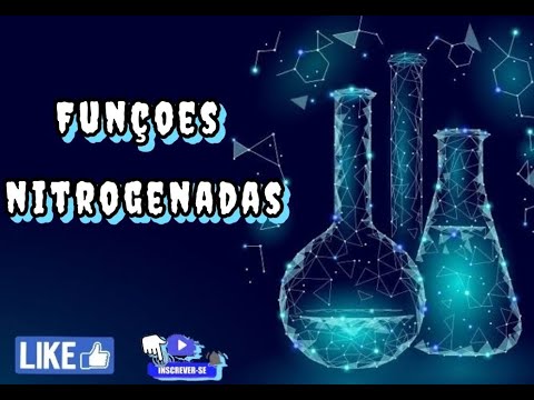 Química- 3° ano - Funções nitrogenadas -parte 1.