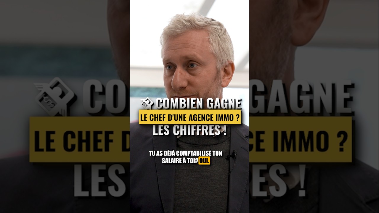 💸 Combien GAGNE le CHEF d'une AGENCE IMMO ? Les CHIFFRES !