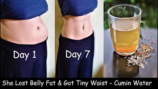 Drink Cumin Water Daily & Lose Belly Fat in 1 WEEK  - Weight Loss Jeera Water - No Diet No Exercise