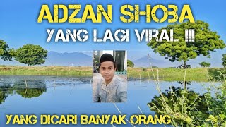 Adzan Soba Yang Ditunggu Banyak Orang
