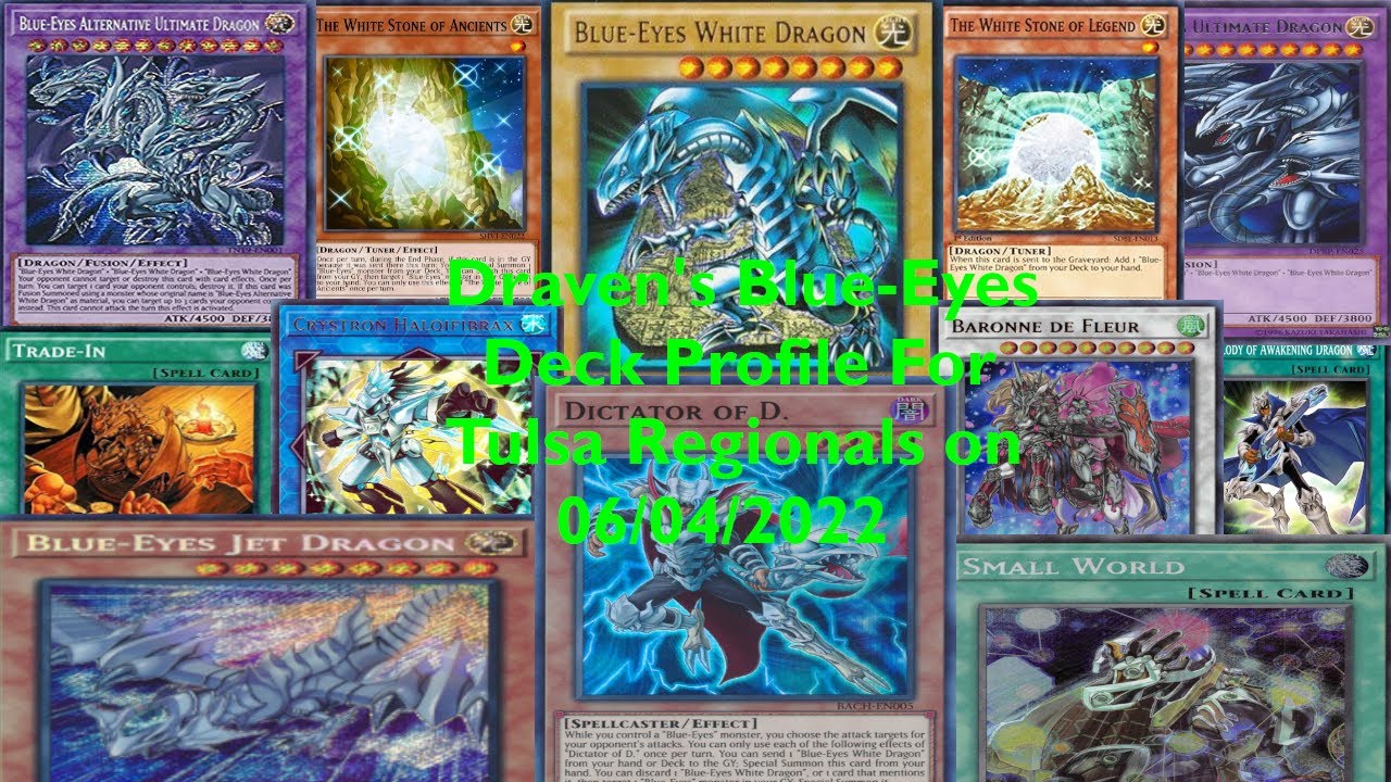 Draven's Blue-Eyes White Dragon Deck Profile (06/04/2022)