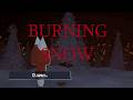 |Two pyromaniac cats simulator| BURNING SNOW|indie horror game.