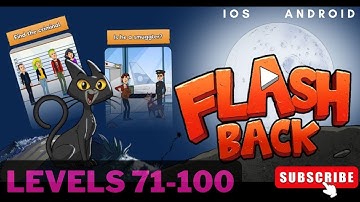 Flashback Game - Levels 71-100 Walkthrough