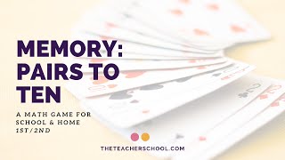Memory Game: Pairs to 10