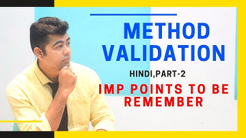 METHOD VALIDATION I IMP POINTS TO REMEMBER I PART-2 I HINDI