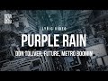 Don Toliver Feat Future Metro Boomin Purple Rain Lyrics mp3