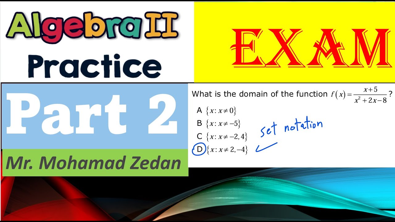 Практический тест по алгебре 2, часть 1, часть 2.