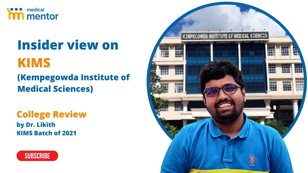 Kempegowda Institute of Medical Sciences (KIMS), Bangalore College