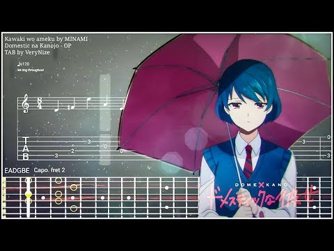 Domestic na Kanojo OP - Kawaki wo Ameku Sheets