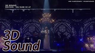 Video thumbnail of "3D Sound L/R] Sohyang ( 소향 ) - You raise me up 2018  🎧"