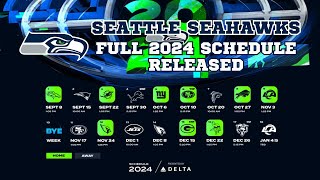 Seattle Seahawks 2024 NFL Schedule Released