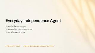 Alexa+ Everyday Independence Agent — Amazon Developer Hackathon 2026