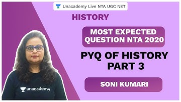 NTA UGC NET SEP 2020 | PYQ Of History Part 3 | Soni Kumari | Unacademy Live