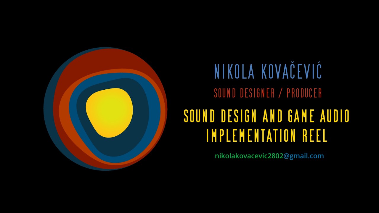 Nikola Kovacevic - Game Audio Reel 2026